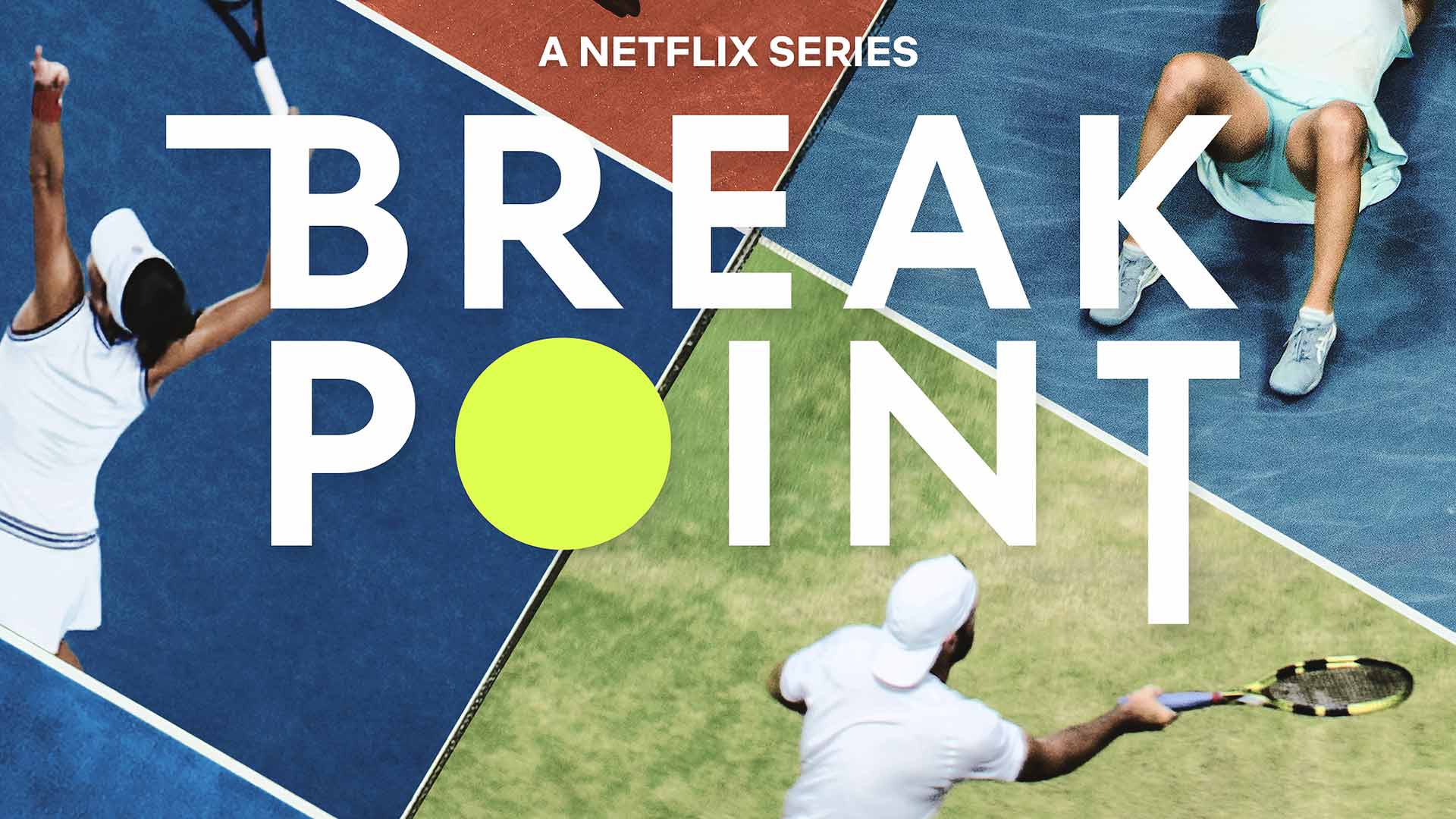 Break Point - Netflix Reality Series - Where To Watch