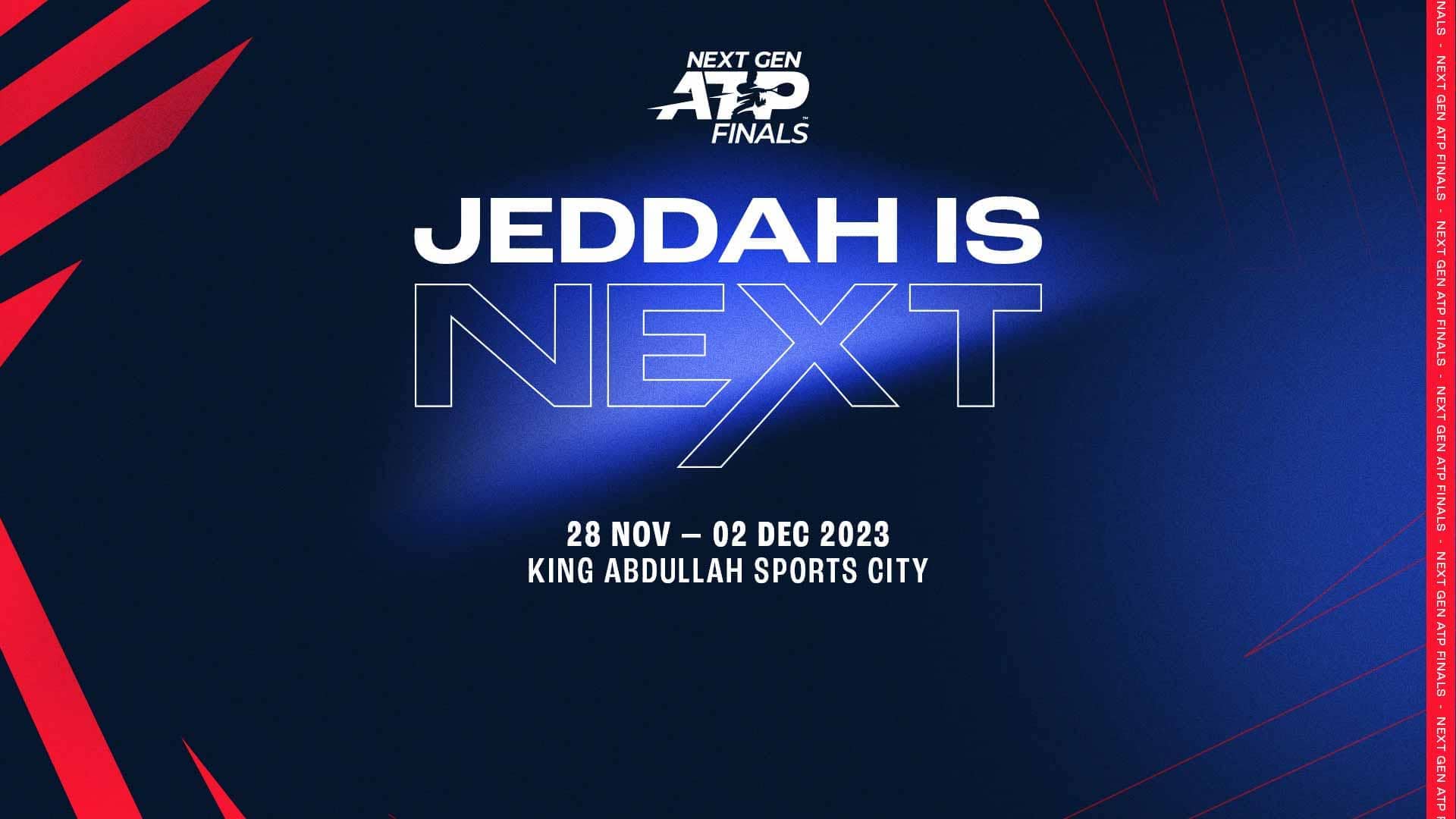 https://www.atptour.com/-/media/images/news/2023/08/23/16/57/jeddah-next-gen-atp-finals-2023-launch-graphic.jpg