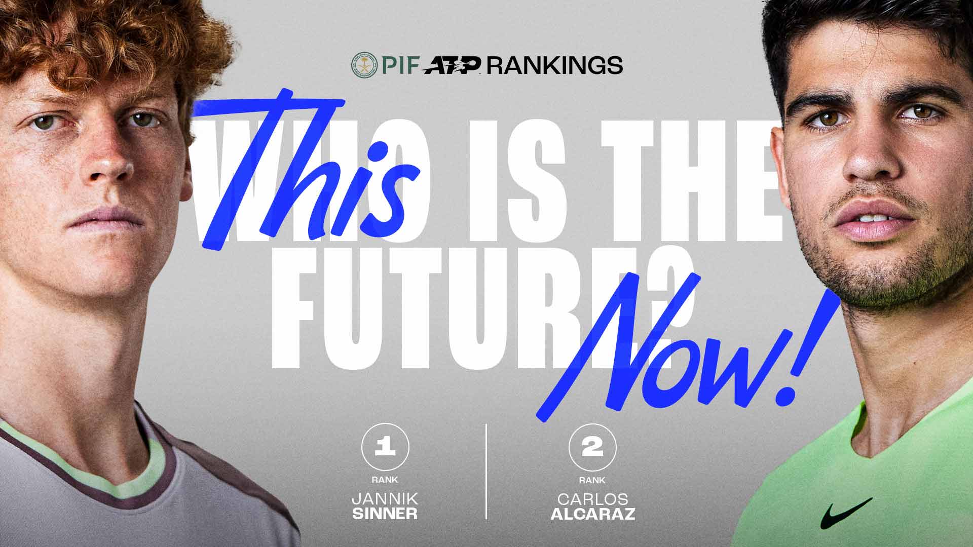 Jannik Sinner and Carlos Alcaraz are No. 1 and No. 2, respectively, in the PIF ATP Rankings.